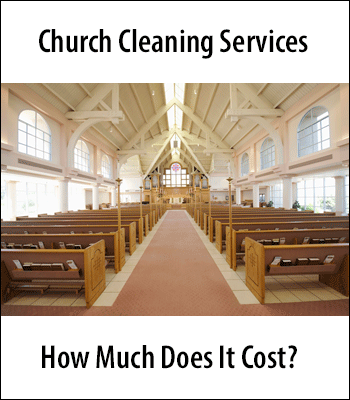 Church Cleaning Service Prices