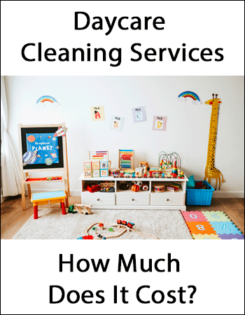 Daycare Cleaning Prices