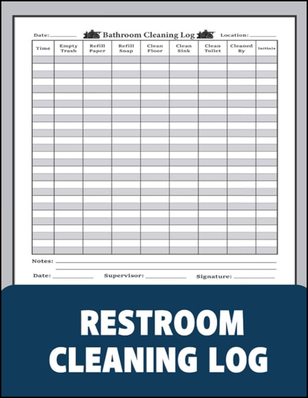 restroom cleaning log